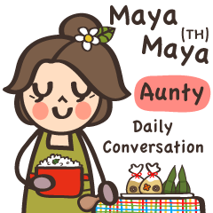 Mayamaya Aunty Daily Conversation (TH)