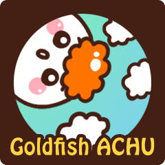 Goldfish ACHU (Eng ver.)