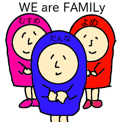 WE are FAMILy /for husband and father