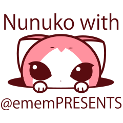 NunukoBiyori@ememPRESENTS