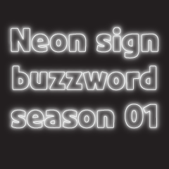 Neon sign buzzword season 1