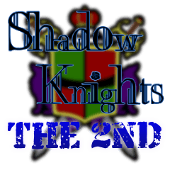 ShadowKnights The 2nd