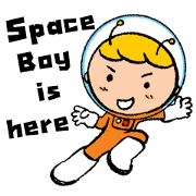 Space boy is here