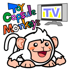 Toy Capsule Monkeys <TV>