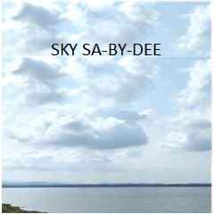 SKY Sa-by-dee