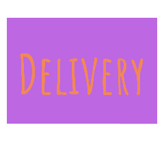 Delivery. e