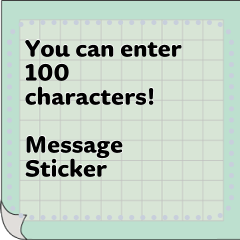 [100 characters] Message sticker2