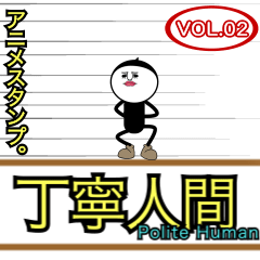 Animated! Polite Human. 02