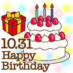 Big happy birthday 10/1-31