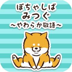 Pocha Shiba Mitsugu (Honorific)