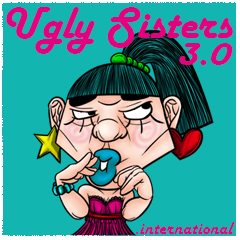 Ugly sisters 3.0 international