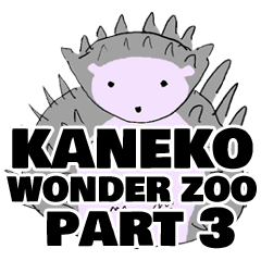KANEKO WONDER ZOO part 3
