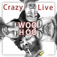 Crazy  Live   ( WOO  HOO )