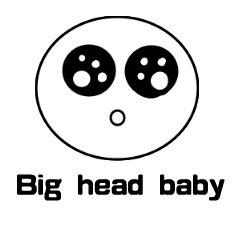 Head big baby