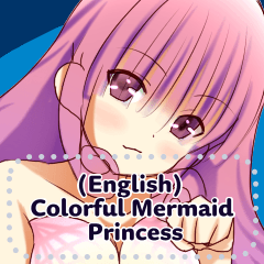 (English) Colorful Mermaid Princess