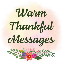 Warm Thankful Messages