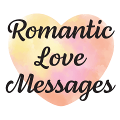 Romantic Love Messages