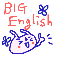 BIG BIG ENGLISH !!