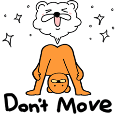 Kuma & Puu chan in the world[Don't Move]