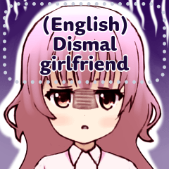 (English) Dismal girlfriend