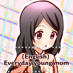 (English) Everyday young mom