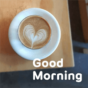 Good morning latte
