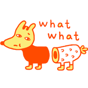 ::WHAT WHAT:: Daily Life