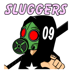 SLUGGERS sticker version