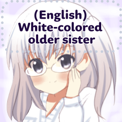 (English) White-colored older sister
