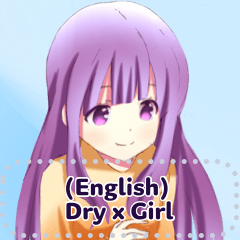 (English) Dry x Girl