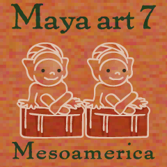 マヤ・アート（Maya ART）7