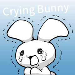 Crying bunny!