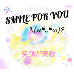 SMILE FOR YOU !