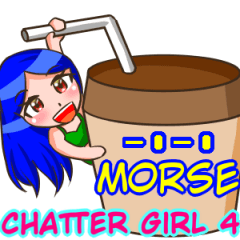 Chatter Girl 4 & secret chat (MORSE)
