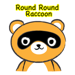 Round Round Raccoon