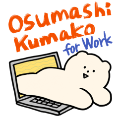 osumashi kumako for work