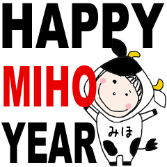 * MIHO's 2021 HAPPY NEW YEAR *