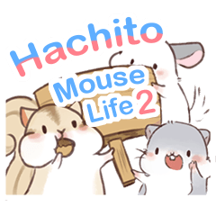 Hachito Mouse Life_2