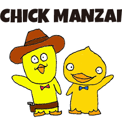 CHICK MANZAI