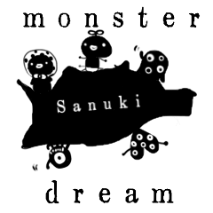 Dream monster in香川