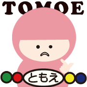 NAME NINJA "TOMOE