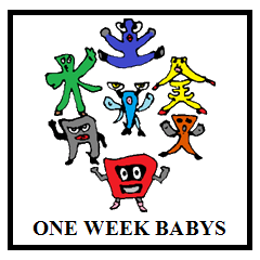 ONE WEEK BABYS