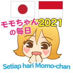 Everyday of MOMO Indonesia & Japan 2021