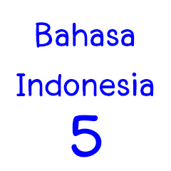 Bahasa Indonesia percakapan5