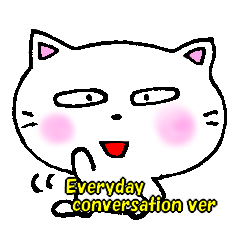 Everyday conversation English  White cat