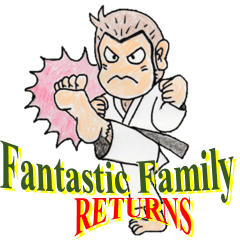 fantastic family returns (Japanese)