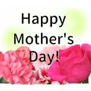 A message of the Mother's Day! Part3