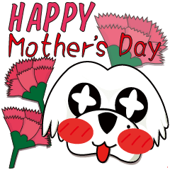 (My dumb dumb pet)-Happy mother's day