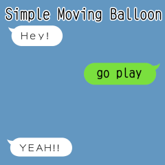 Simple moving balloon English ver