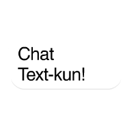 Chat Text-kun!